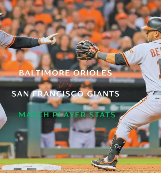 baltimore orioles vs san francisco giants match player stats