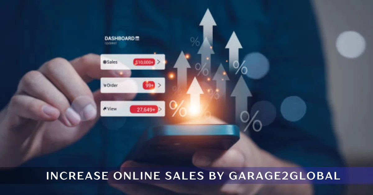 increase online sales by garage2global